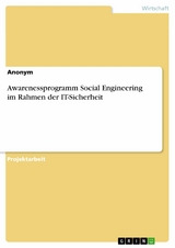 Awarenessprogramm Social Engineering  im Rahmen der IT-Sicherheit