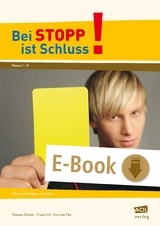 Bei STOPP ist Schluss! - Thomas Gr&uuml;ner, Franz Hilt, Corinna Tilp