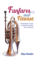 Fanfares and Finesse - Elisa Koehler