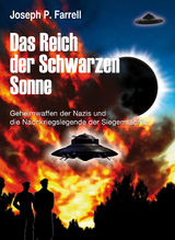 Das Reich der Schwarzen Sonne - Joseph P. Farrell