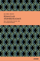 Gl&uuml;cklich standardisiert - Wolfgang Horvath