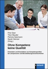 Ohne Kompetenz keine Qualit&auml;t - 