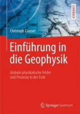 Einführung in die Geophysik - Christoph Clauser