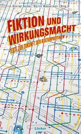 Fiktion und Wirkungsmacht - 
