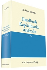 Handbuch Kapitalmarktstrafrecht - Christian Schr&ouml;der