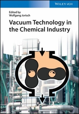 Vacuum Technology in the Chemical Industry - 