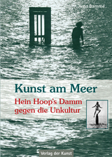 Kunst am Meer - Arno Bamm&eacute;