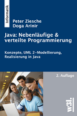 Java: Nebenläufige & verteilte Programmierung - Peter Ziesche, Doga Arinir