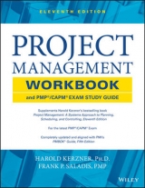 Project Management Workbook and PMP / CAPM Exam Study Guide - Kerzner, Harold; Saladis, Frank P.