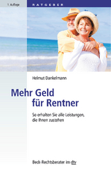 Mehr Geld f&uuml;r Rentner - Helmut Dankelmann