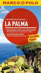 MARCO POLO Reisef&uuml;hrer La Palma - Horst H. Schulz