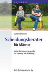 Scheidungsberater f&uuml;r M&auml;nner - Gunter Schlickum