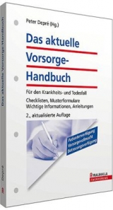 Das aktuelle Vorsorge-Handbuch - Peter Depr&eacute; (Hg.)
