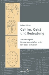Gehirn, Geist und Bedeutung - Robert Nitsch
