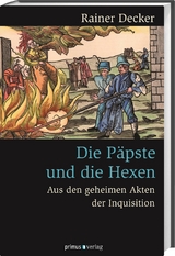Die P&auml;pste und die Hexen - Rainer Decker