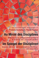 Au Miroir des Disciplines- Im Spiegel der Disziplinen - 