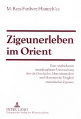 Zigeunerleben im Orient - Reza Fariborz Hamzeh&acute;ee