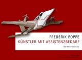 K&uuml;nstler mit Assistenzbedarf - Frederik Poppe