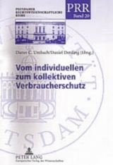 Vom individuellen zum kollektiven Verbraucherschutz - 