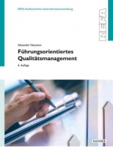 F&uuml;hrungsorientiertes Qualit&auml;tsmanagement - Alexander Neumann