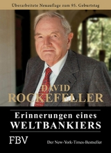 Erinnerungen eines Weltbankiers -  David Rockefeller