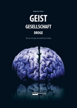 Geist-Gesellschaft-Droge - Benjamin F&auml;ssler