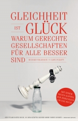 Gleichheit ist Gl&uuml;ck - Kate Pickett, Richard Wilkinson