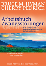 Arbeitsbuch Zwangsst&ouml;rungen - Bruce M. Hyman, Cherry Pedrick