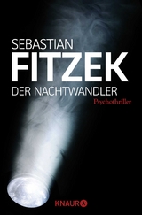 Der Nachtwandler - Sebastian Fitzek