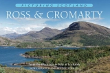 Ross & Cromarty: Picturing Scotland - Nutt, Colin