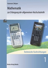 Mathematik zur Erlangung der allgemeinen Hochschulreife - Hermann Haarmann, Hans Wolpers