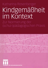 Kindgem&auml;&szlig;heit im Kontext - Katharina Rosenberger