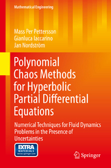Polynomial Chaos Methods for Hyperbolic Partial Differential Equations - Mass Per Pettersson, Gianluca Iaccarino, Jan Nordstr&ouml;m