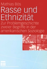 Rasse und Ethnizit&auml;t - Mathias B&ouml;s