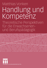 Handlung und Kompetenz - Matthias Vonken