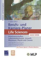 Gabler / MLP Berufs- und Karriere-Planer Life Sciences 2005/2006 - Thomas Middelmann, Ingrid Pfendtner, Carsten Roller, Martin Schloh, Ralf Wettlaufer, Tom Wiegand