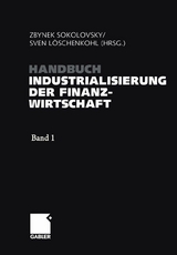 Handbuch Industrialisierung der Finanzwirtschaft - 