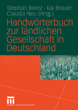 Handw&ouml;rterbuch zur l&auml;ndlichen Gesellschaft in Deutschland - 