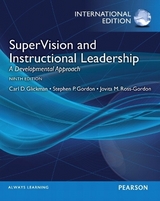 SuperVision and Instructional Leadership - Glickman, Carl D.; Gordon, Stephen P.; Ross-Gordon, Jovita M.