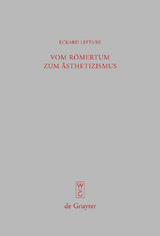 Vom R&ouml;mertum zum &Auml;sthetizismus - Eckard Lef&egrave;vre