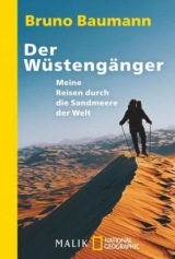Der W&uuml;steng&auml;nger - Bruno Baumann