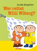 Wer rettet Willi Wiberg? - Gunilla Bergstr&ouml;m
