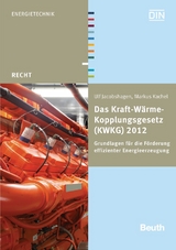 Das Kraft-W&auml;rme-Kopplungsgesetz (KWKG) 2012 - Ulf Jacobshagen, Markus Kachel