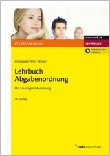 Lehrbuch Abgabenordnung - Ramona Andrascek-Peter, Wernher Braun