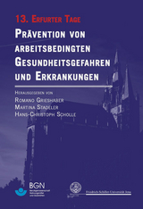 Pr&auml;vention von arbeitsbedingten Gesundheitsgefahren und Erkrankungen 13 - 
