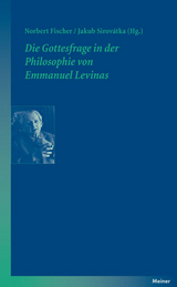 Die Gottesfrage in der Philosophie von Emmanuel Levinas - 