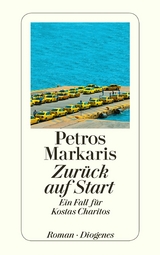 Zur&uuml;ck auf Start - Petros Markaris