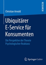 Ubiquitärer E-Service für Konsumenten - Christian Arnold
