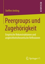 Peergroups und Zugeh&ouml;rigkeit - Steffen Amling