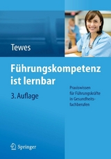 F&uuml;hrungskompetenz ist lernbar -  Renate Tewes